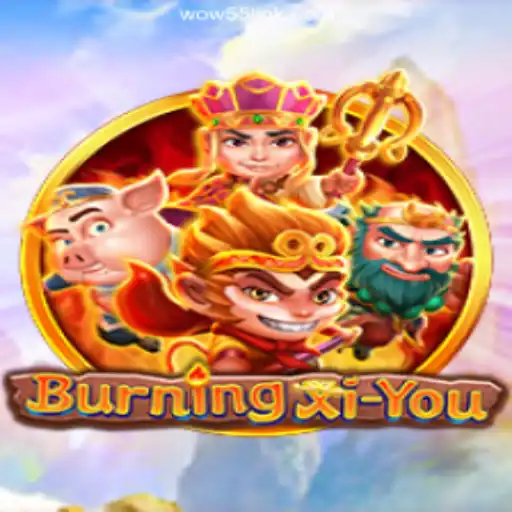 Unveiling BurningXiYou: A Journey Through Mythical Realms on WOW55.COM