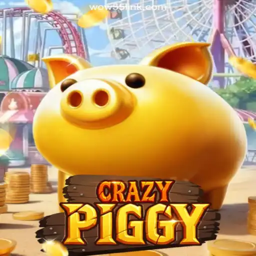 Discover the Fun and Excitement of CrazyPiggy on WOW55.COM Platform-Oficial Slots Brasil #1