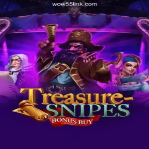 TreasuresnipesBonusBuy: The Thrilling World of Slots on WOW55.COM Platform-Oficial Slots Brasil #1